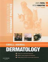 Dermatologia de Pequenos Animales. Serie Soluciones Saunders En La Practica Veterinaria: - 0702028703 Book Cover