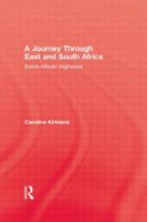 Journey Through East and South 0415845521 Book Cover