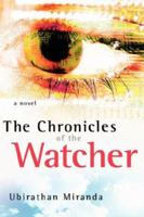The Chronicles of the Watcher 159781203X Book Cover