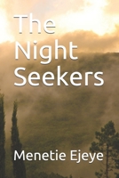 The Night Seekers B08P639X44 Book Cover