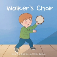 Walker's Choir B0FJH7X9QN Book Cover