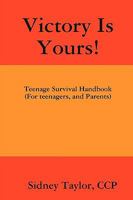 Victory Is Yours! 0578013967 Book Cover