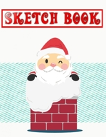 Sketch Book For Painting Christmas Gift Ideas: Sketch Paper Pad Ideal For Drawing And School Supplies - Adults - Activity # Gift Size 8.5 X 11 Inch 110 Page Fast Prints Good Gifts. 1672425522 Book Cover