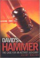 David's Hammer: The Case for an Activist Judiciary 1933995025 Book Cover