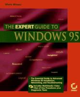 The Expert Guide to Windows 95 0782115195 Book Cover