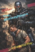 The Monkeyhouse B0BKRZMNHL Book Cover
