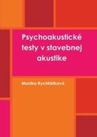 Psychoakusticke Testy V Stavebnej Akustike 809719936X Book Cover
