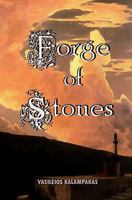 Forge Of Stones 9609329233 Book Cover
