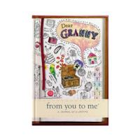 Dear Granny, From You To Me: Memory Journal Capturing Your Grandmother’s Own Amazing Stories (Journals Of A Lifetime Sketch Collection): 0 1907860568 Book Cover