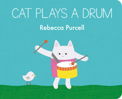 Cat Plays a Drum 1800360185 Book Cover