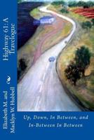 U.S. Highway 61: A Travelogue: Up, Down, in Between, and In-Between in Between 1500256242 Book Cover