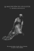 La Maldición de los Justos (Spanish Edition) B0FMJM4ZXT Book Cover