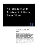 An Introduction to Treatment of Steam Boiler Water 1980292558 Book Cover