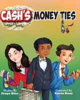 Cash's Money Ties 1735373478 Book Cover