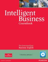 Intelligent Business Pre-Intermediate Coursebook/CD Pack 1408256002 Book Cover