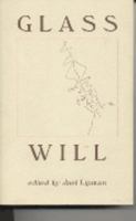 Glass Will: Anthology of Toledo Poets, Number 1 ; Spring 1986 0932259006 Book Cover