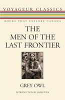 Men of the Last Frontier 077051393X Book Cover