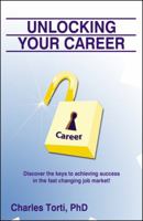 Unlocking Your Career 0741457385 Book Cover