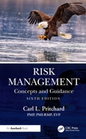 Risk Management: Concepts and Guidance 1041099053 Book Cover