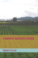 AI Agents for Agriculture & Farming B0F3JKGYH4 Book Cover