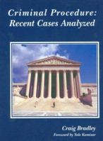 Criminal Procedure: Recent Cases Analyzed 0314171770 Book Cover