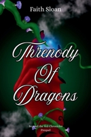 Threnody of Dragons B0H7LM472L Book Cover