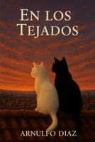 En los tejados (Spanish Edition) B0FNRW2MRB Book Cover