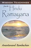 Wisdom Teachings from the Hindu Ramayana 0741430355 Book Cover