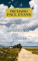 The Road to Grace