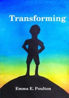 Transforming 0244623929 Book Cover