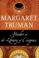 Murder at the Library of Congress (Capital Crimes, #16) 0449001954 Book Cover
