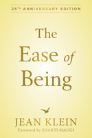 Ease of Being 0893860158 Book Cover