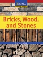 Bricks Wood and Stones 079228948X Book Cover