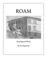 Roam: Drawings and Words 1687554285 Book Cover