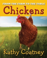 From the Farm to the Table Chickens B0H2DCMKDT Book Cover