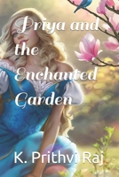 Priya and the Enchanted Garden B0BW2CR47C Book Cover