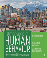 Dimensions of Human Behavior: Person and Environment (Series in Social Work) 1412988799 Book Cover