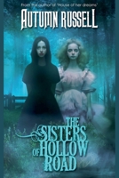 The Sisters of Hollow Road B0FNSXZZX9 Book Cover
