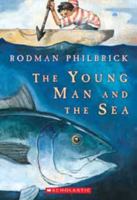 Young Man and the Sea (After Words) 0439368308 Book Cover