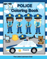 Police Coloring Book: 30 Coloring Pages for Children B0BW8VMSRD Book Cover