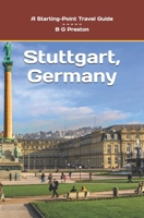 Stuttgart, Germany: Including the Baden-Württemberg Area B0CR9XZFCZ Book Cover