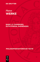 Charmides, Euthyphron, Parmenides 3112714687 Book Cover