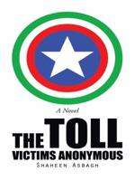 The Toll: Victims Anonymous 1496942647 Book Cover