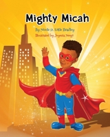 Mighty Micah B0DQWL29CH Book Cover