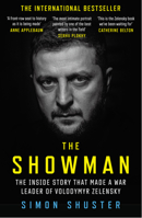 Showman Pb: The Inside Story of the Invasion That Shook the World and Made a Leader of Volodymyr Zelensky 0008599211 Book Cover