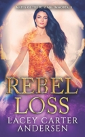 Rebel Loss 1092768203 Book Cover