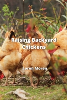 Raising Backyard Chickens 9975430821 Book Cover