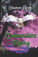 Descendant Rising 1957919000 Book Cover