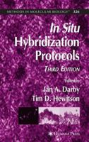 In Situ Hybridization Protocols (Methods in Molecular Biology) 1588294021 Book Cover
