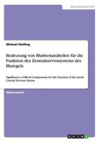Bedeutung von Blutbestandteilen f�r die Funktion des Zentralnervensystems des Blutegels: Significance of Blood Components for the Function of the Leech Central Nervous System 3958201385 Book Cover